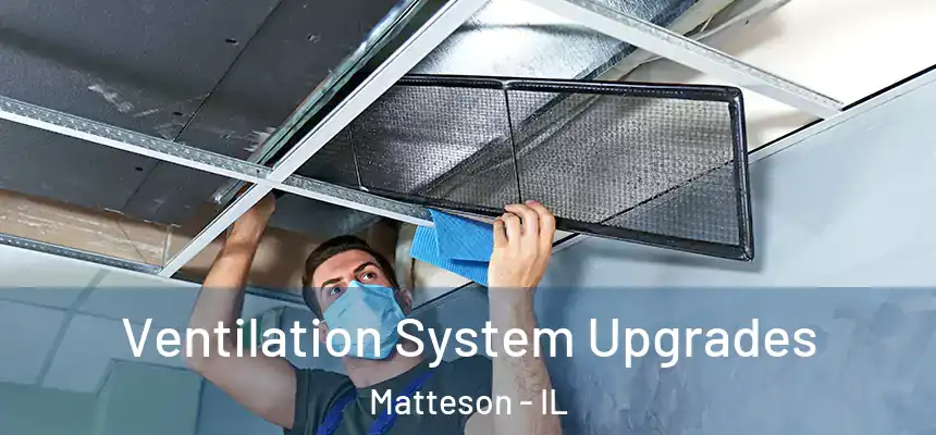  Ventilation System Upgrades Matteson - IL